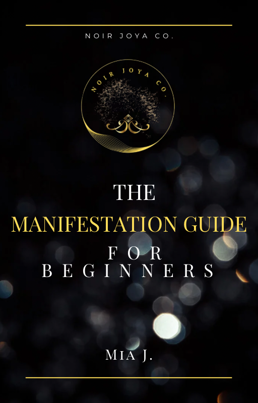 The Manifestation Guide For Beginners: e-Book